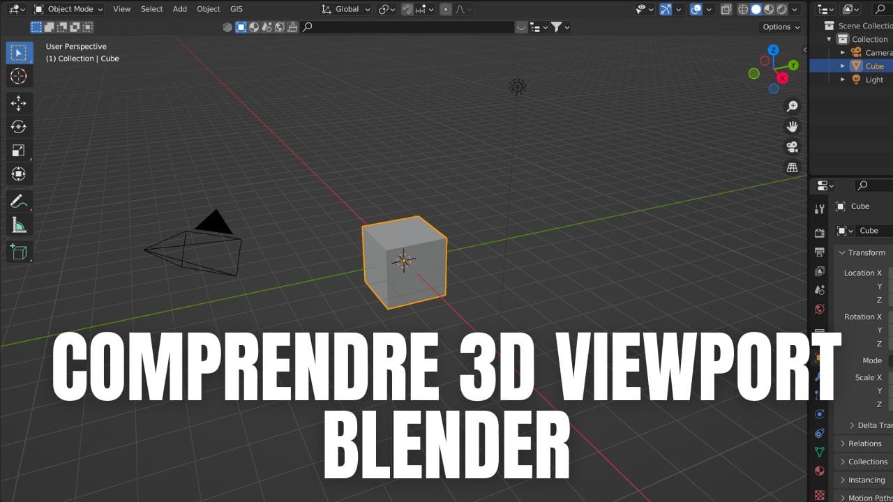 Comprendre le 3D Viewport de Blender
