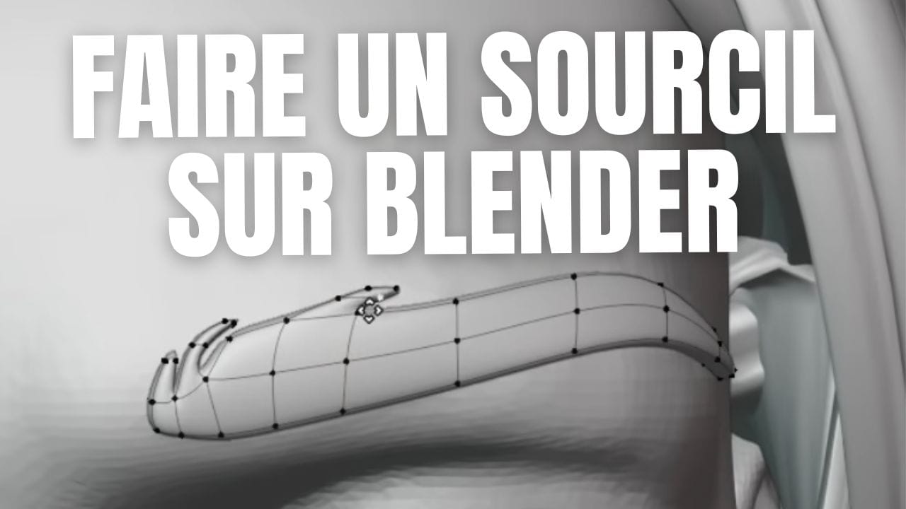 Comment faire un sourcil sur Blender ?