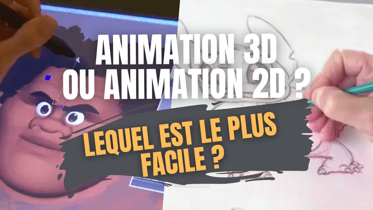 L'animation 3D est-elle plus facile que l'animation 2D ?