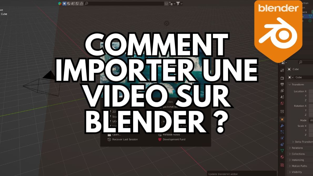 Comment importer une vidéo sur Blender ?